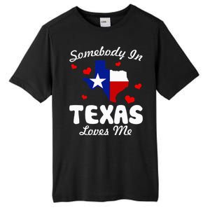 Somebody In Texas Loves Me Funny Gift Tall Fusion ChromaSoft Performance T-Shirt