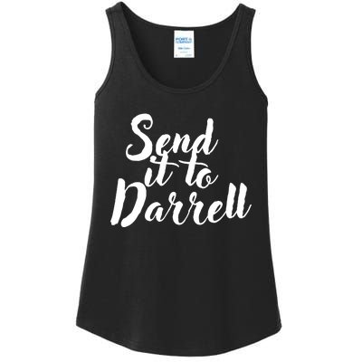 Send It To Darrell Funny Saying Ladies Essential Tank