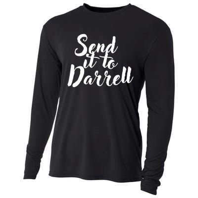 Send It To Darrell Funny Saying Cooling Performance Long Sleeve Crew