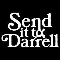 Send It To Darrell Funny Saying Mousepad