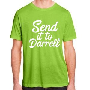 Send It To Darrell Adult ChromaSoft Performance T-Shirt