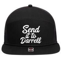 Send It To Darrell 7 Panel Mesh Trucker Snapback Hat