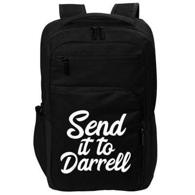 Send It To Darrell Impact Tech Backpack