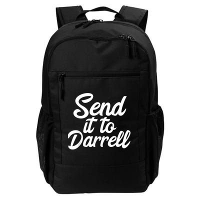 Send It To Darrell Daily Commute Backpack