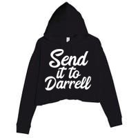 Send It To Darrell Crop Fleece Hoodie