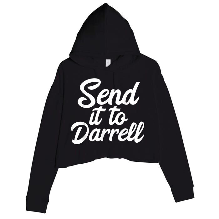 Send It To Darrell Crop Fleece Hoodie