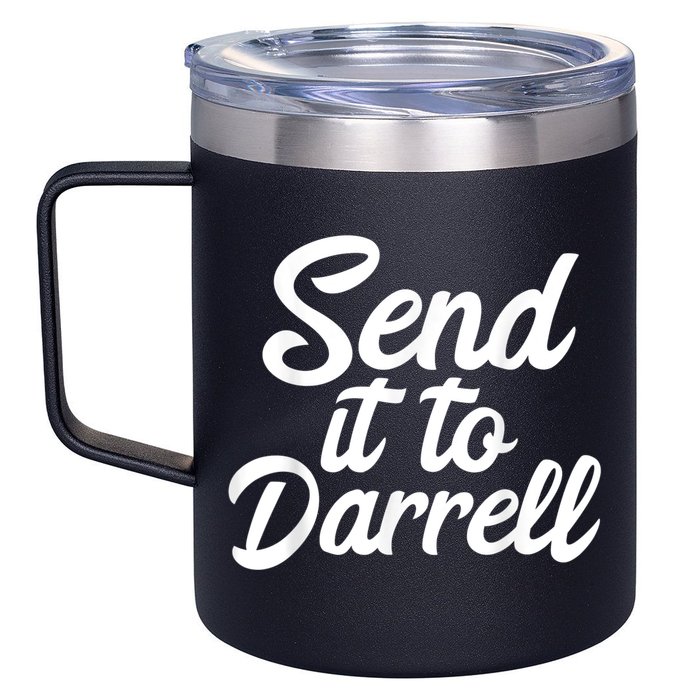 Send It To Darrell 12oz Stainless Steel Coffee Mug