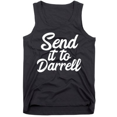 Send It To Darrell Tank Top
