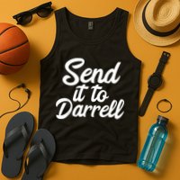Send It To Darrell Tank Top