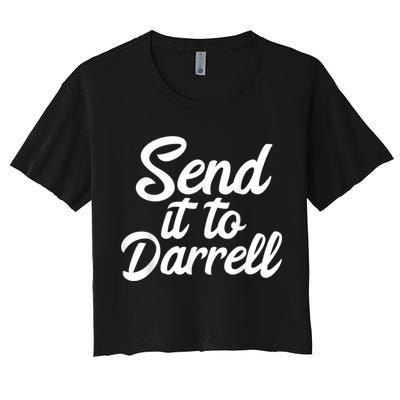 Send It To Darrell Crop Top