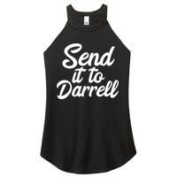 Send It To Darrell Women's Perfect Tri Rocker Tank