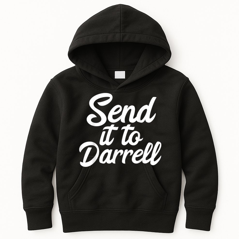 Send It To Darrell Kids Hoodie