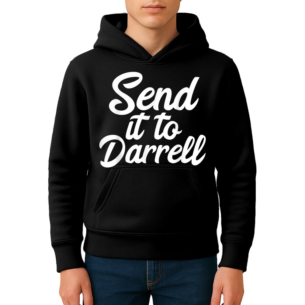 Send It To Darrell Kids Hoodie