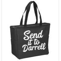 Send It To Darrell Zip Tote Bag