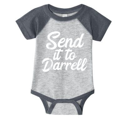 Send It To Darrell Infant Baby Jersey Bodysuit