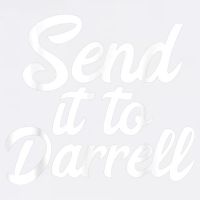 Send It To Darrell Garment-Dyed Sweatshirt