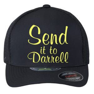 Send It To Darrell Flexfit Unipanel Trucker Cap