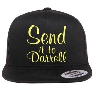 Send It To Darrell Flat Bill Trucker Hat