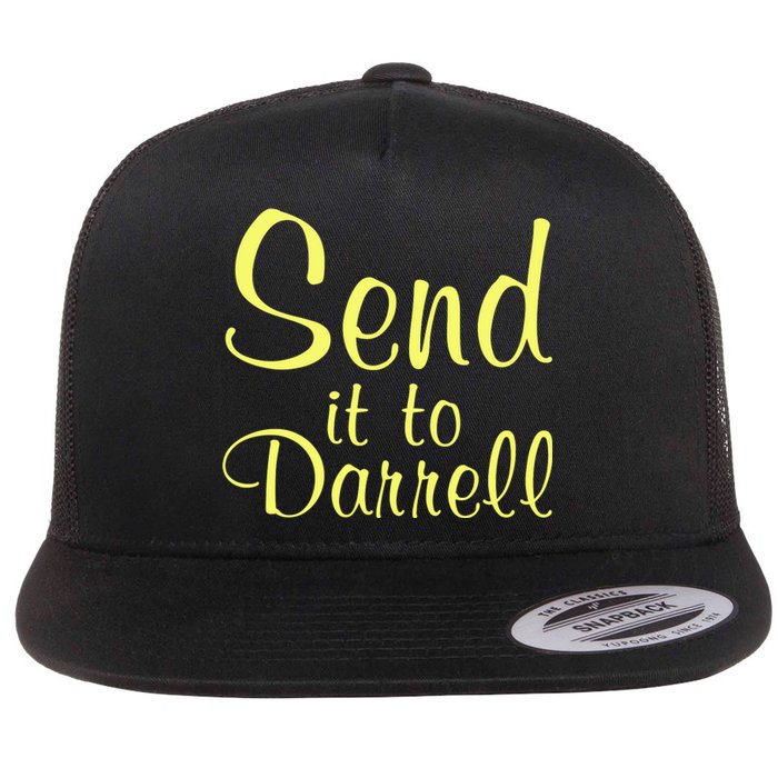 Send It To Darrell Flat Bill Trucker Hat