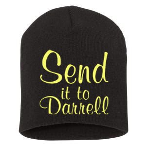 Send It To Darrell Short Acrylic Beanie