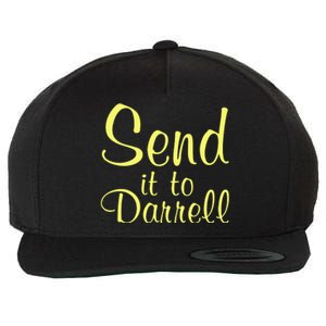 Send It To Darrell Wool Snapback Cap