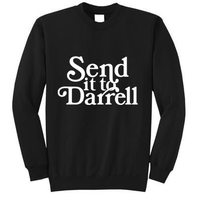 Send It To Darrell Send It To Daryl Funny Drama Vintage Sweatshirt