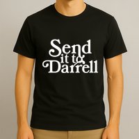 Send It To Darrell Send It To Daryl Funny Drama Vintage T-Shirt