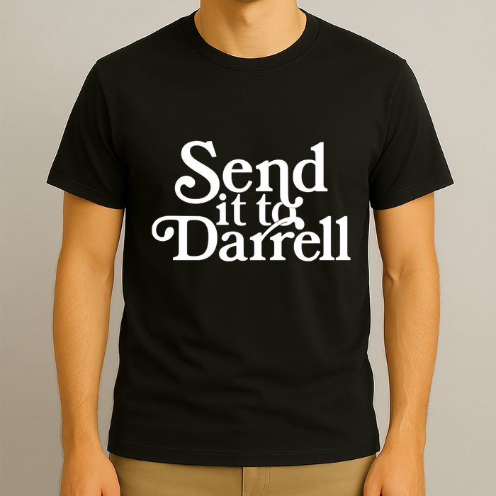 Send It To Darrell Send It To Daryl Funny Drama Vintage T-Shirt