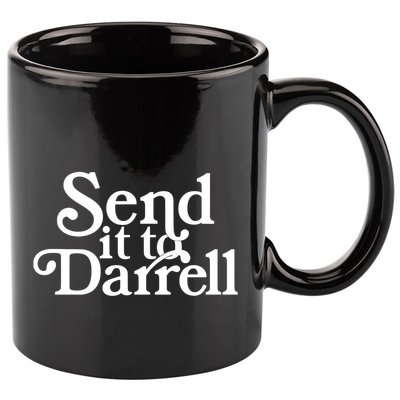 Send It To Darrell Send It To Daryl Funny Drama Vintage 11oz C Handle Ceramic Mug