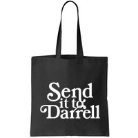 Send It To Darrell Send It To Daryl Funny Drama Vintage Bag