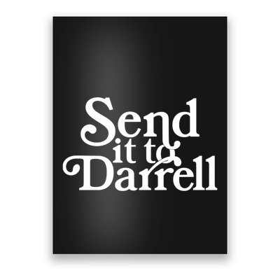 Send It To Darrell Send It To Daryl Funny Drama Vintage Poster