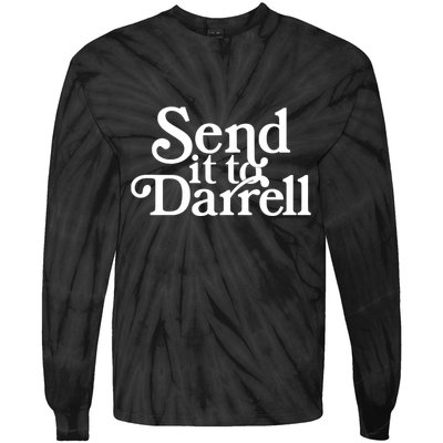 Send It To Darrell Send It To Daryl Funny Drama Vintage Tie-Dye Long Sleeve Shirt