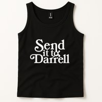 Send It To Darrell Send It To Daryl Funny Drama Vintage Tank Top