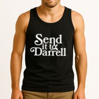 Send It To Darrell Send It To Daryl Funny Drama Vintage Tank Top