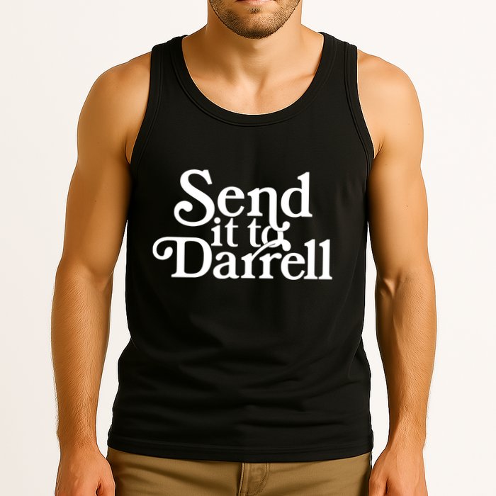 Send It To Darrell Send It To Daryl Funny Drama Vintage Tank Top