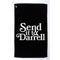 Send It To Darrell Send It To Daryl Funny Drama Vintage Golf Towel