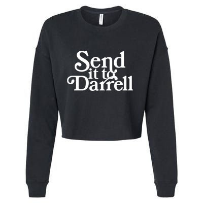 Send It To Darrell Send It To Daryl Funny Drama Vintage Cropped Pullover Crew