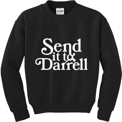 Send It To Darrell Send It To Daryl Funny Drama Vintage Kids Sweatshirt