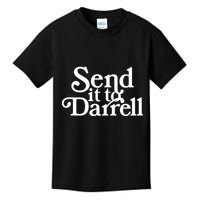 Send It To Darrell Send It To Daryl Funny Drama Vintage Kids T-Shirt