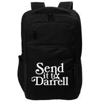 Send It To Darrell Impact Tech Backpack