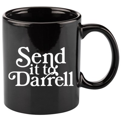 Send It To Darrell 11oz C Handle Ceramic Mug