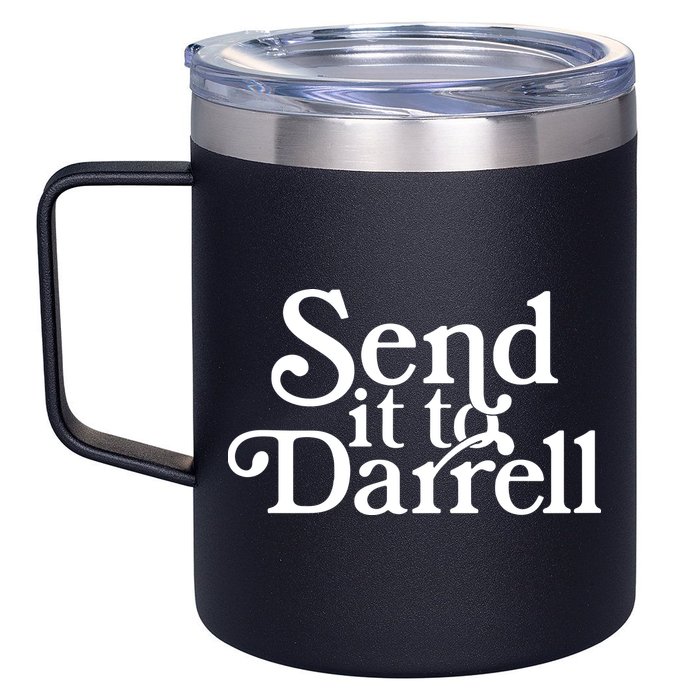 Send It To Darrell 12oz Stainless Steel Coffee Mug