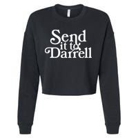 Send It To Darrell Cropped Pullover Crew