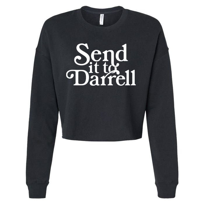 Send It To Darrell Cropped Pullover Crew