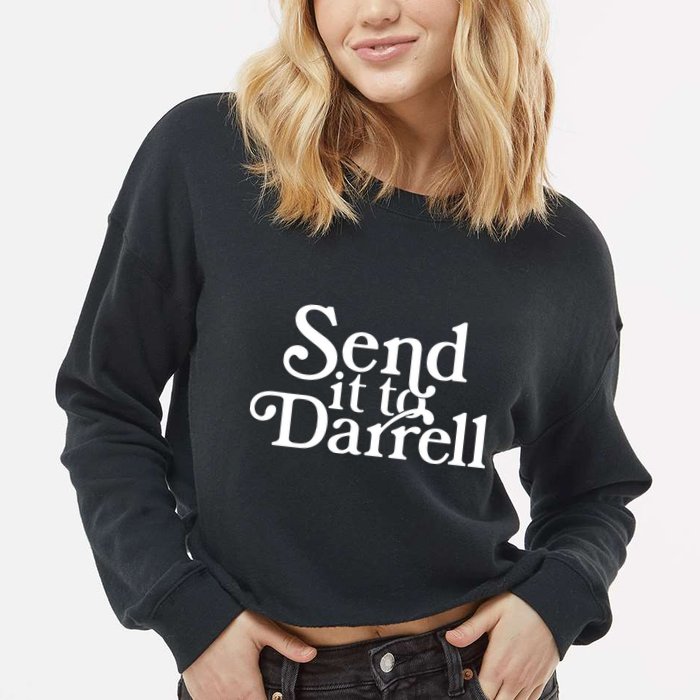 Send It To Darrell Cropped Pullover Crew