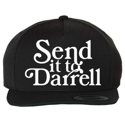 Send It To Darrell Wool Snapback Cap