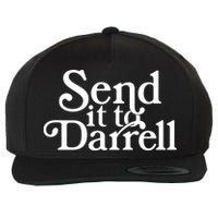 Send It To Darrell Wool Snapback Cap