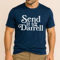 Send It To Darrell Performance Shirt