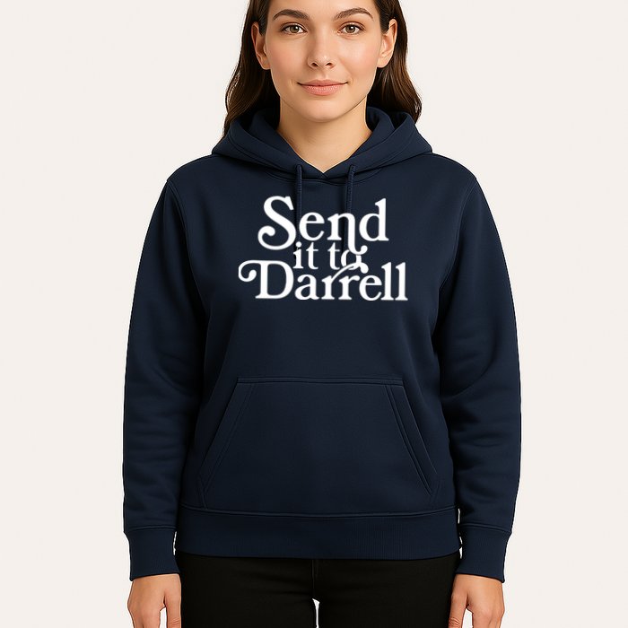 Send It To Darrell Hoodie
