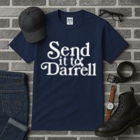 Send It To Darrell Tall T-Shirt